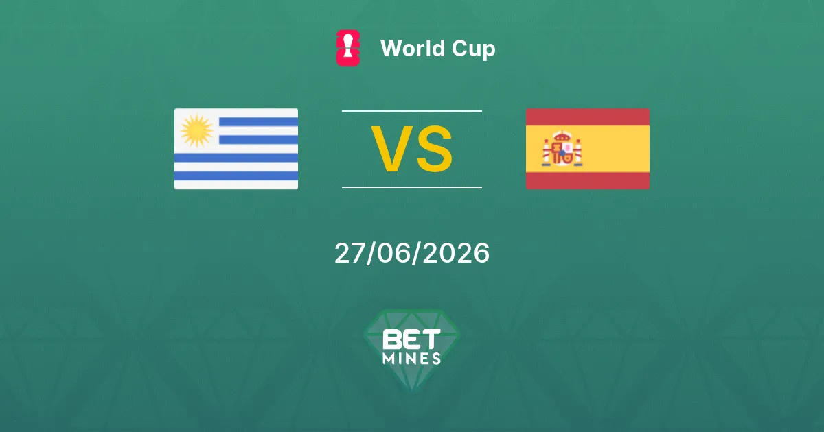 Uruguay vs Spagna Pronostico: Anteprima e Analisi della Partita | Coppa del Mondo 27-06-2026