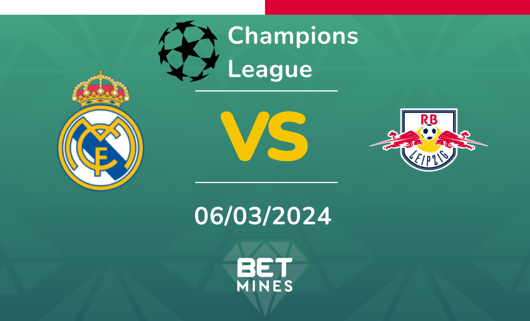 Real Madrid vs RB Leipzig: Analysis and Prediction of the Champions League match