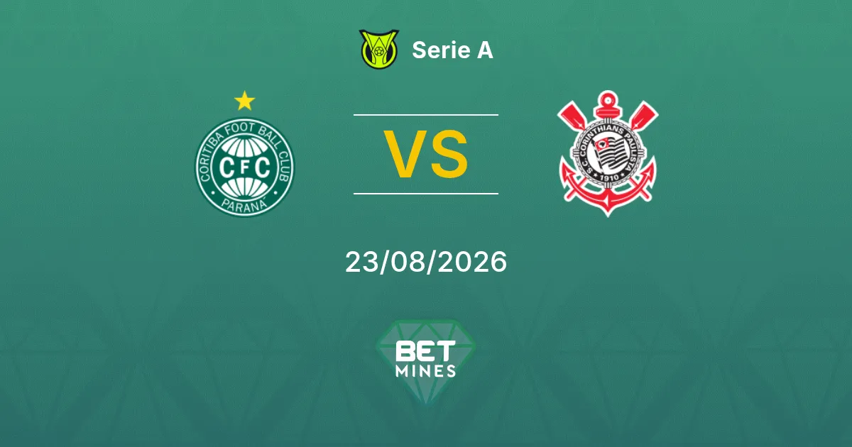 Pronostico Coritiba vs Corinthians: Anteprima e Analisi della Partita | Serie A 23-08-2026
