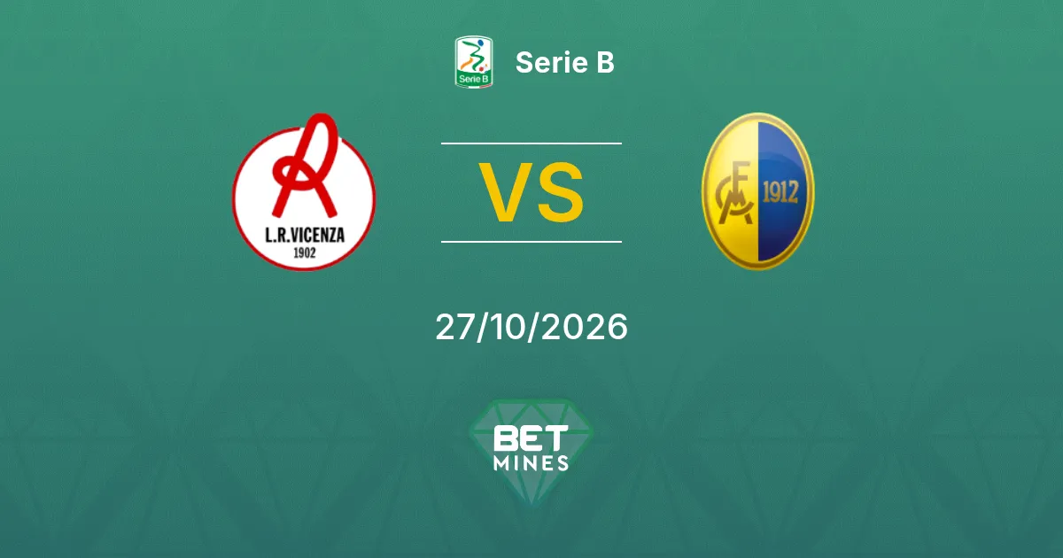 Vicenza vs Modena Pronóstico: previa y análisis del partido | Serie B 27-10-2026
