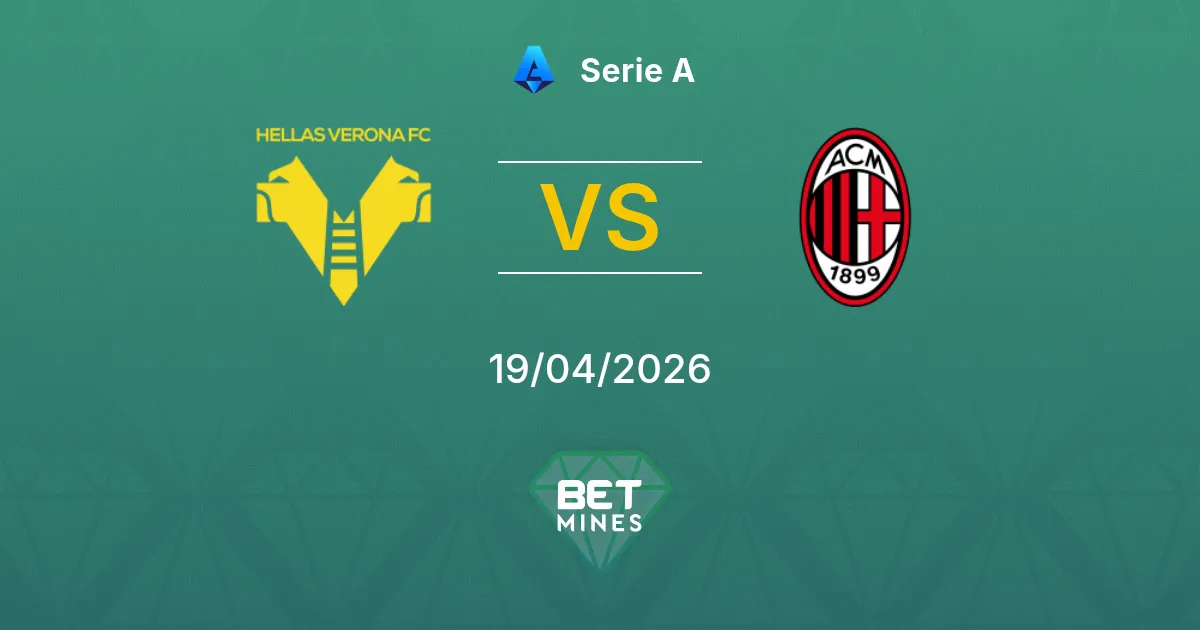Hellas Verona vs AC Milan Pronostico: Anteprima e Analisi della Partita | Serie A 19-04-2026