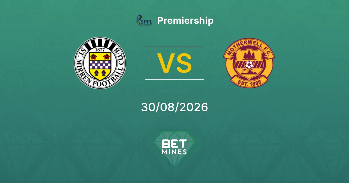 Pronostico St. Mirren vs Motherwell: Anteprima e Analisi della Partita | Premiership 30-08-2026