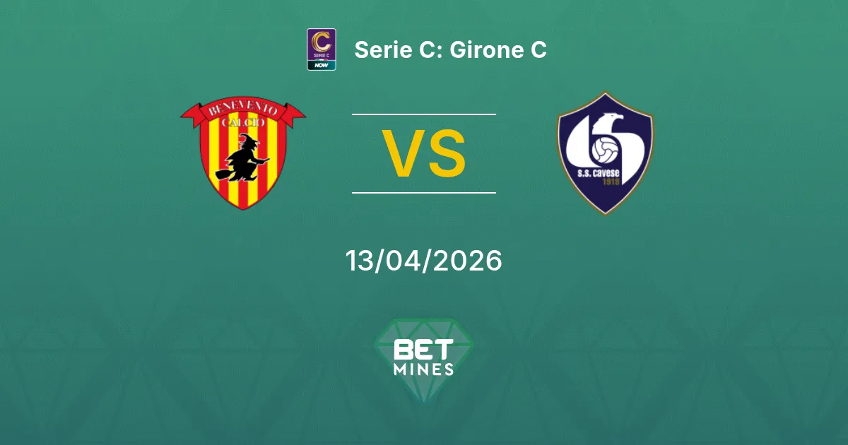 Benevento vs Cavese Pronóstico: Previa y Análisis del Partido | Serie C: Girone C 13-04-2026