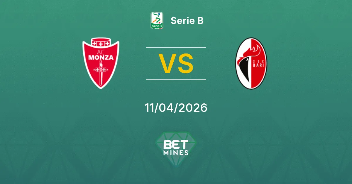 Monza vs Bari 1908 Pronóstico: Análisis y Previa del Partido | Serie B 11-04-2026