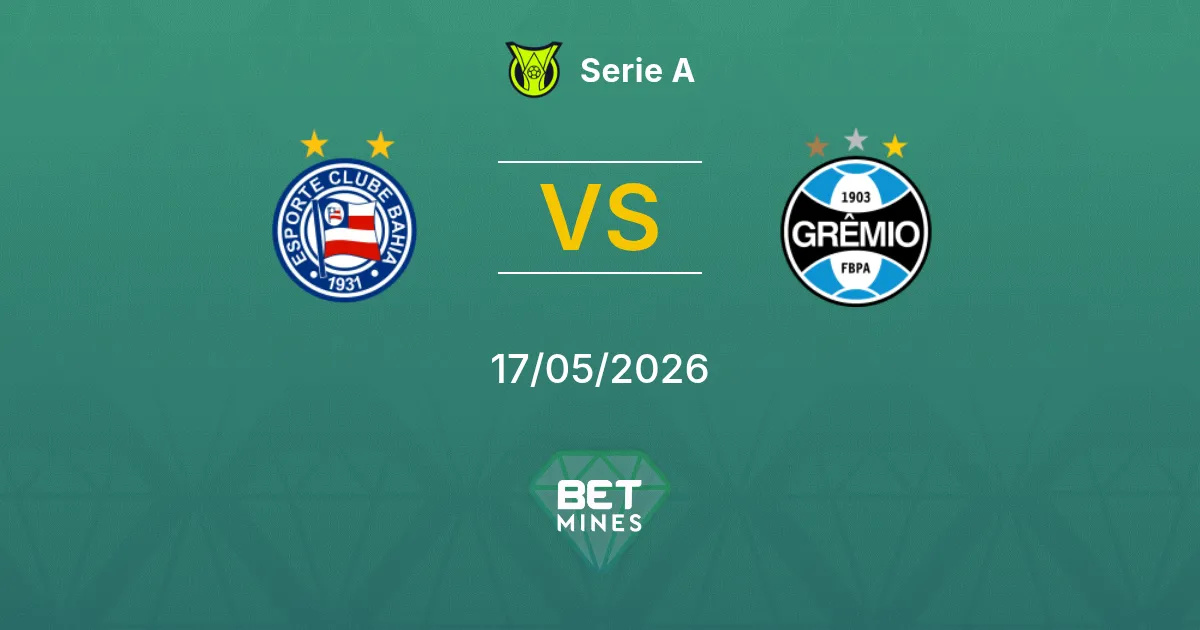 Bahia x Grêmio Palpite: Prévia e Análise da Partida | Série A 17-05-2026