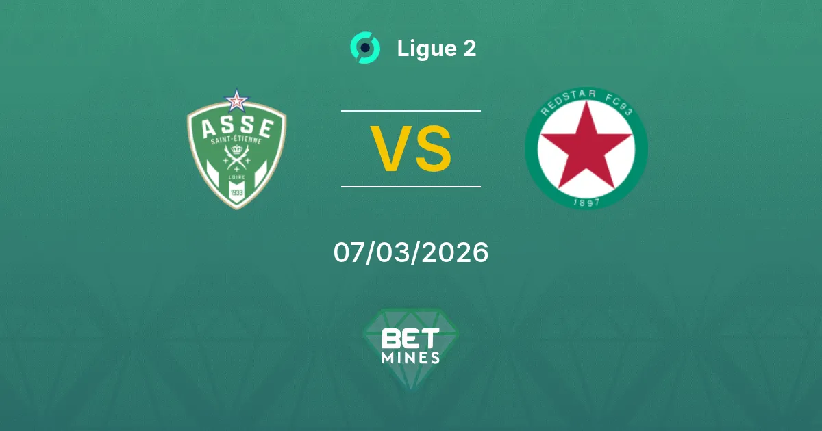 Saint-Étienne vs Red Star Prediction: Match Preview and Analysis | Ligue 2 07-03-2026