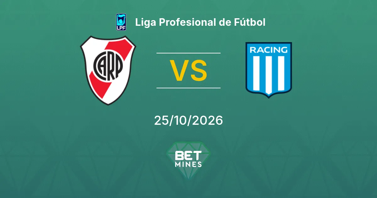 River Plate x Racing Club Palpite: prévia e análise da partida | Liga Profesional de Fútbol 25-10-2026