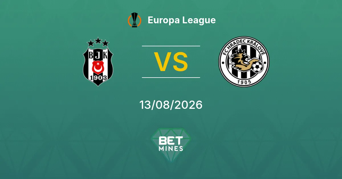 Beşiktaş vs Hradec Králové