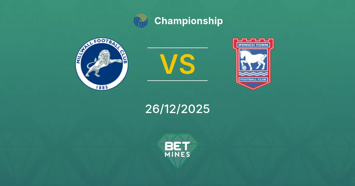 Millwall vs Ipswich Town Pronostico: Anteprima e Analisi della Partita | Championship 26-12-2025