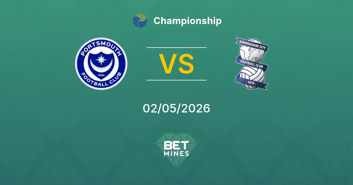 Portsmouth vs Birmingham City Pronostico: Anteprima e Analisi della Partita | Championship 02-05-2026