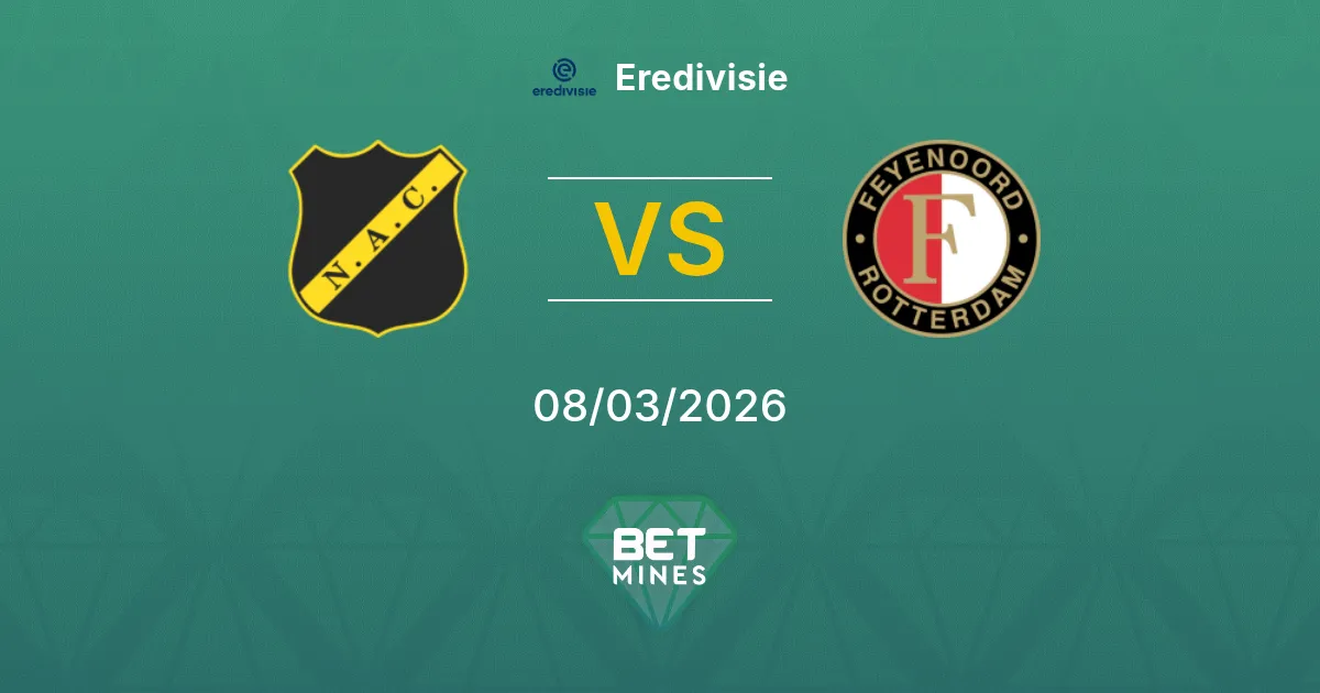 NAC Breda vs Feyenoord Prediction: Match Preview and Analysis | Eredivisie 08-03-2026