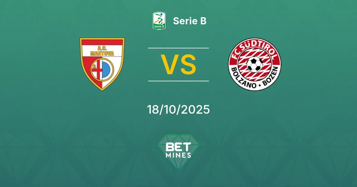 Mantova vs Südtirol Pronostico: Anteprima e Analisi della Partita | Serie B 18-10-2025