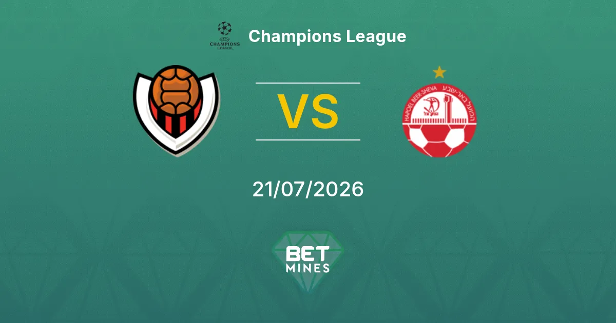 Víkingur Reykjavík vs Hapoel Be'er Sheva Pronostic : Aperçu et Analyse du Match | Ligue des Champions 21-07-2026