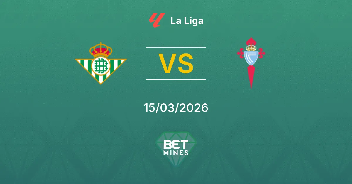 Real Betis vs Celta de Vigo
