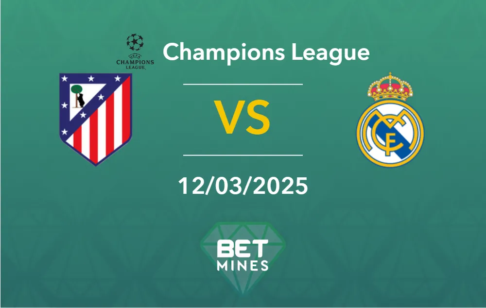 Pronostic Atletico Madrid vs Real Madrid : aperçu et analyse du match | Ligue des Champions