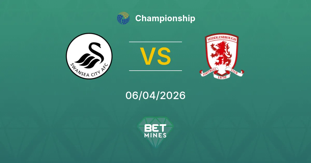 Swansea City vs Middlesbrough Pronóstico: Previa y Análisis del Partido | Championship 06-04-2026