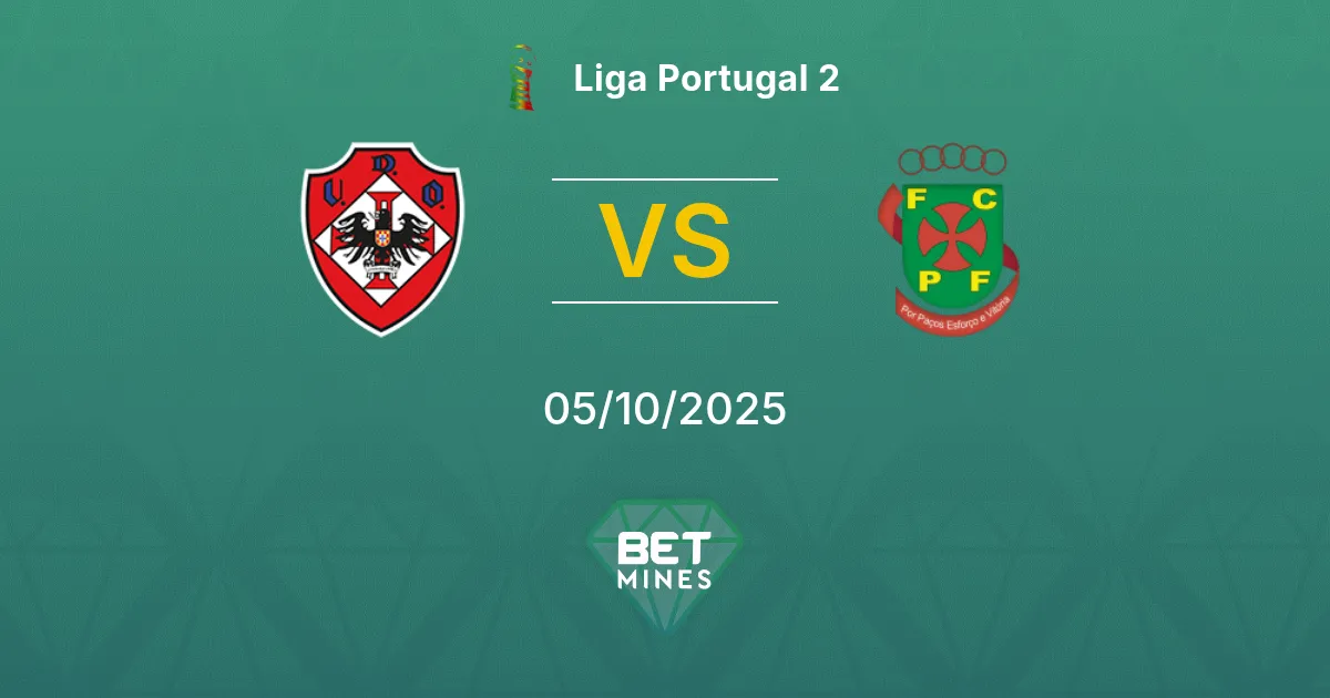 UD Oliveirense vs Paços de Ferreira Pronostico: Anteprima e Analisi della Partita | Liga Portugal 2 05-10-2025