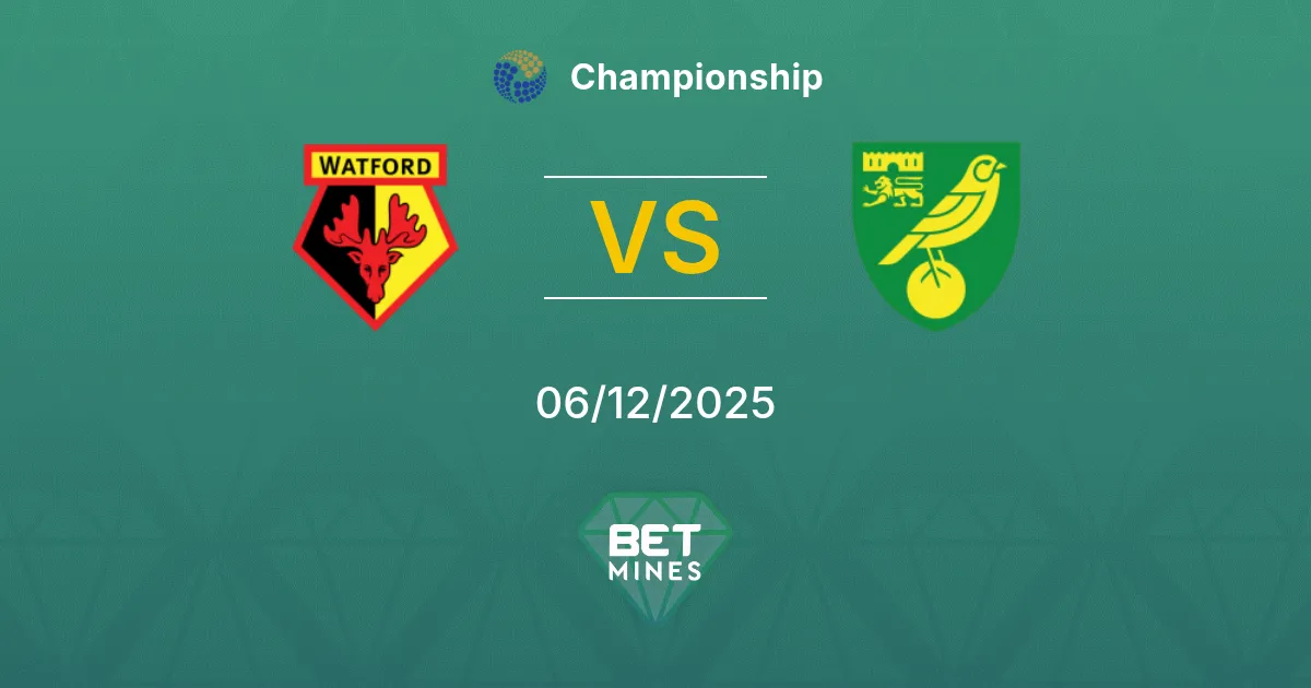 Watford vs Norwich City Prediction: Match Preview and Analysis | Championship 06-12-2025