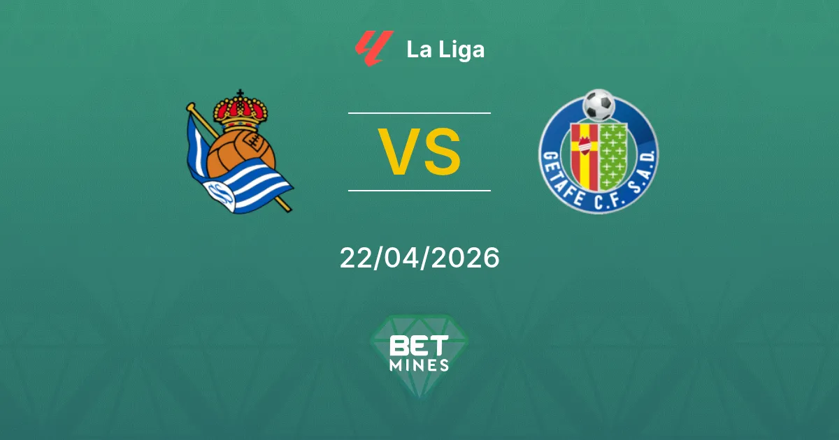 Real Sociedad vs Getafe Pronostico: Anteprima e Analisi della Partita | La Liga 22-04-2026