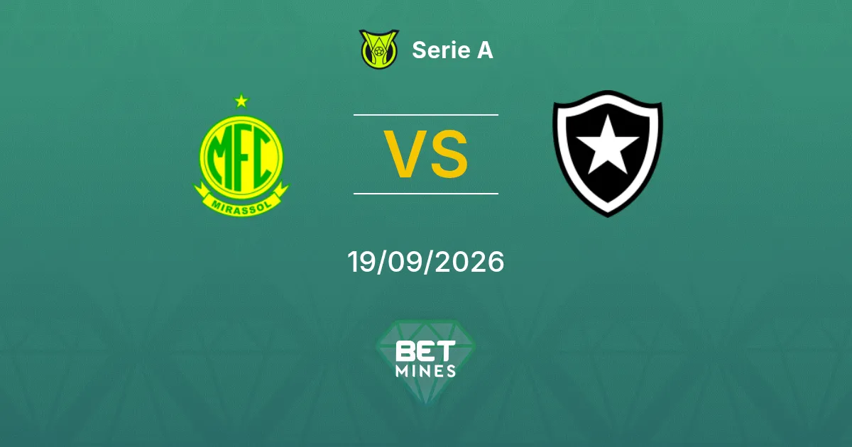 Pronostico Mirassol vs Botafogo: Anteprima e Analisi della Partita | Serie A 19-09-2026