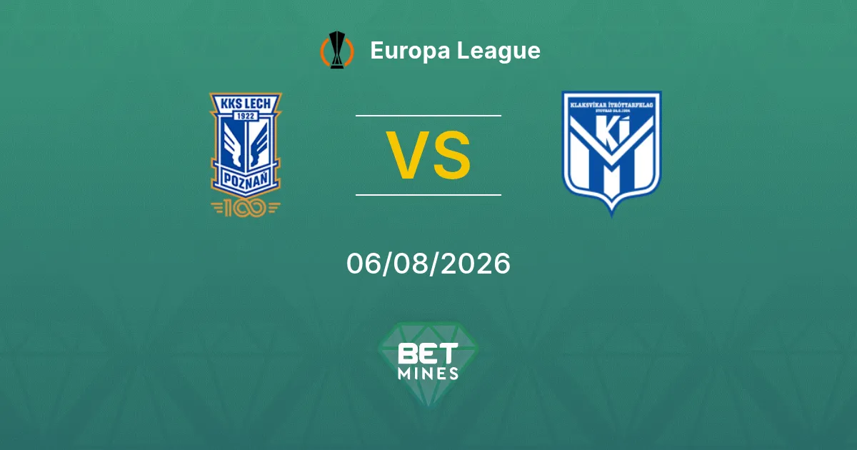 Pronóstico Lech Poznań vs KÍ: Previa y Análisis del Partido | Europa League 06-08-2026
