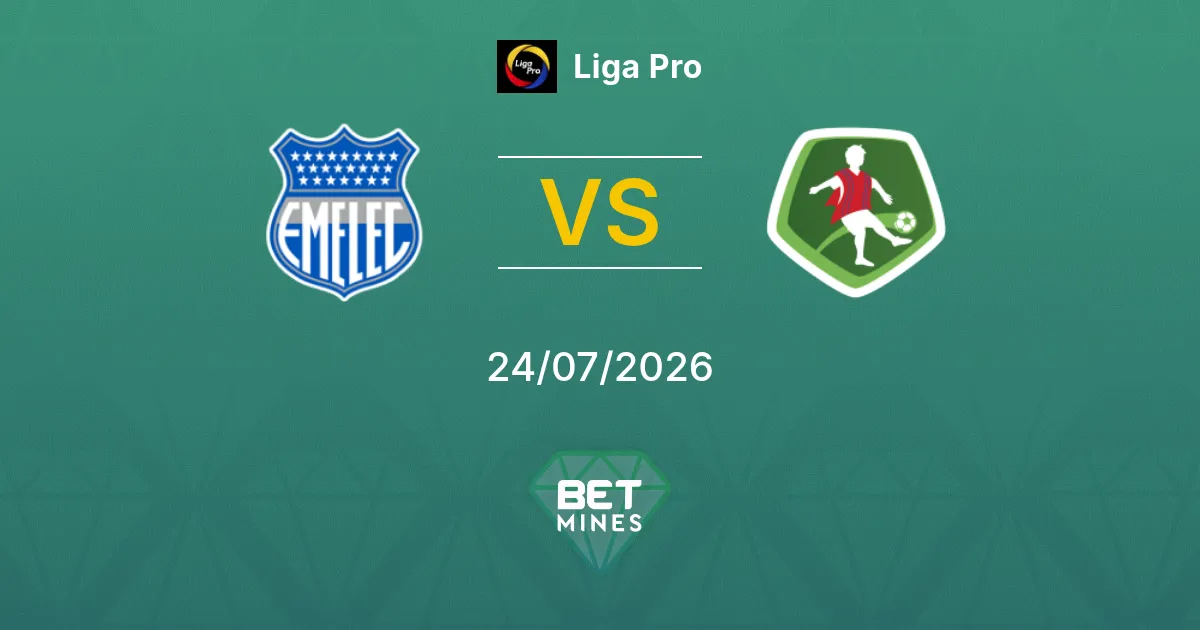 Emelec vs Mushuc Runa Prediction: Match Preview and Analysis | Liga Pro 24-07-2026