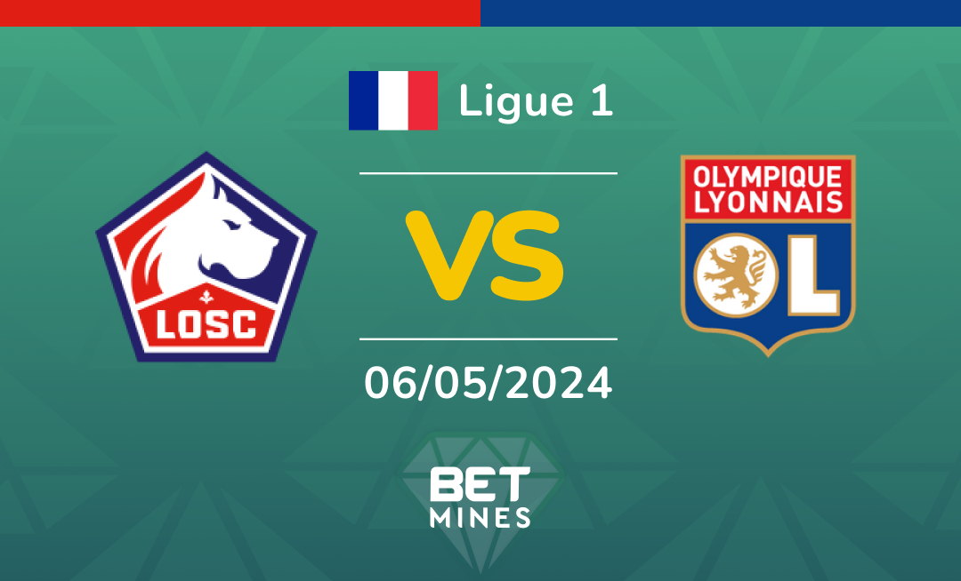 LOSC Lille vs Olympique Lyonnais: Analysis and Prediction of the Ligue 1 match