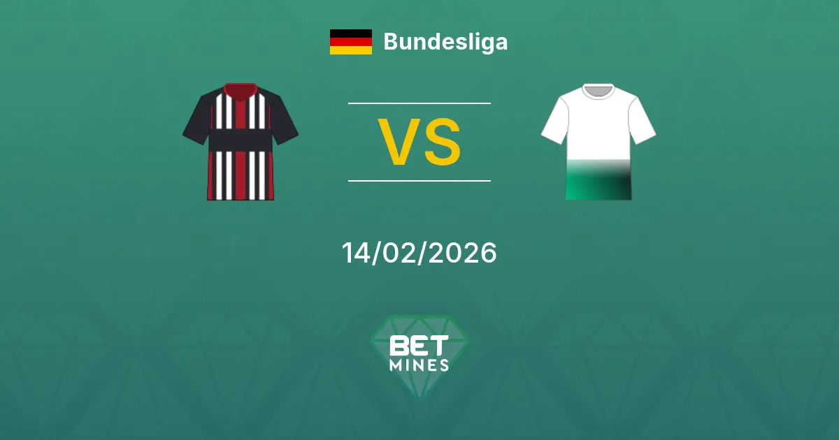 Eintracht Frankfurt vs Borussia Mönchengladbach Prediction: Match Preview and Analysis | Bundesliga 14-02-2026