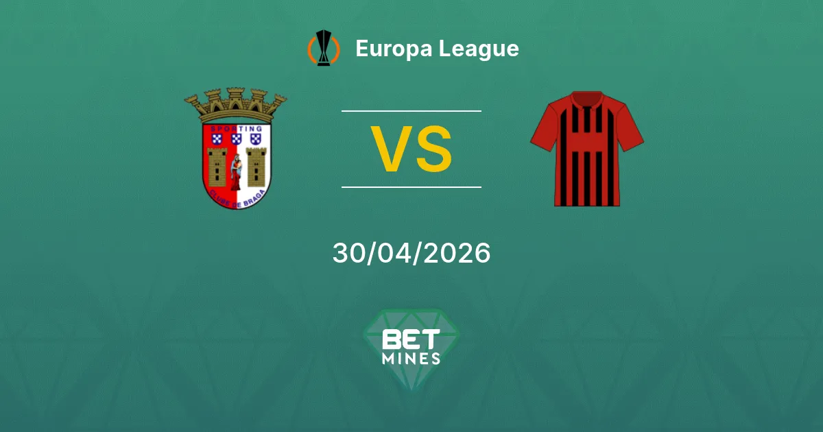 Sporting Braga vs SC Friburgo Pronostico: Anteprima e Analisi della Partita | Europa League 30-04-2026
