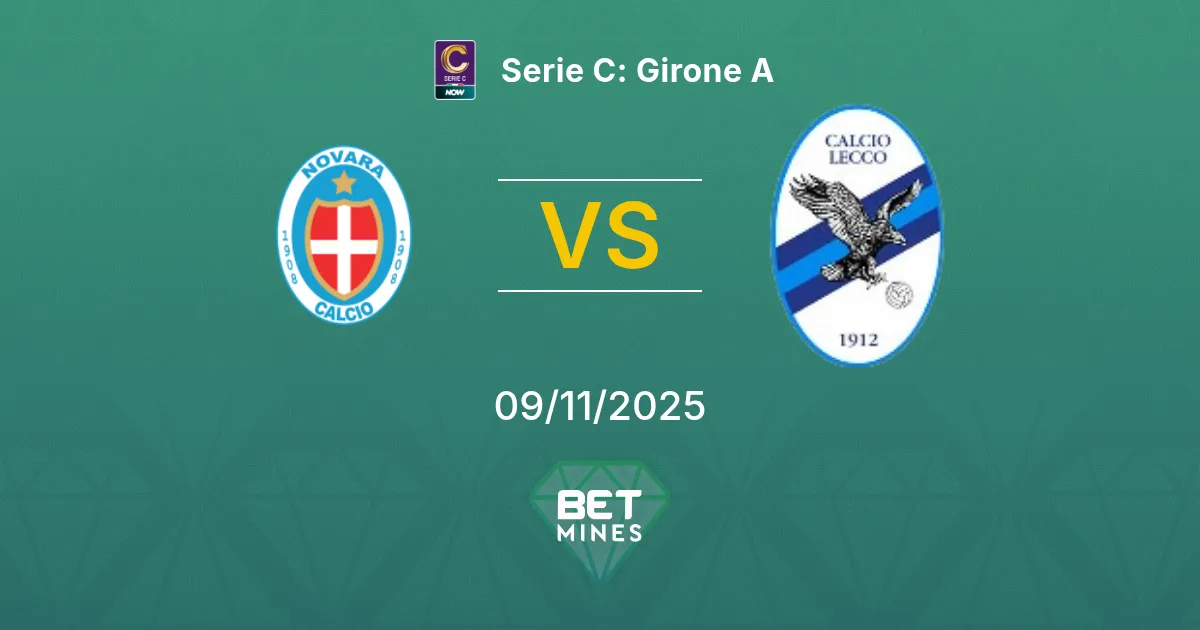 Novara vs Lecco Pronostico: Anteprima e Analisi della Partita | Serie C: Girone A 09-11-2025