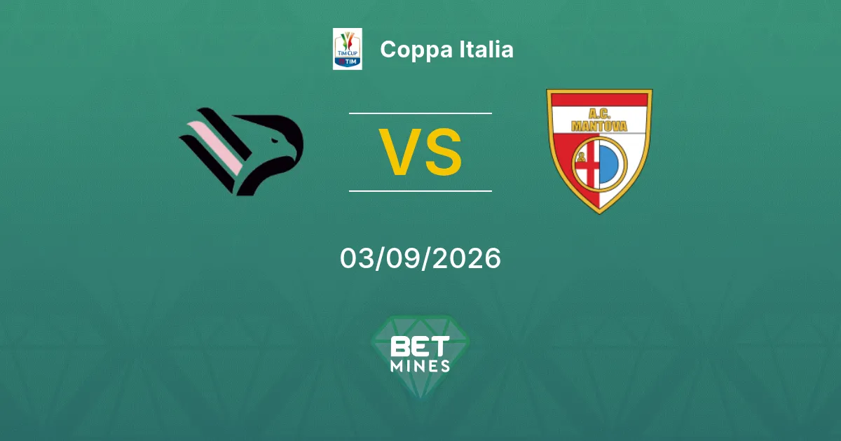 Pronostico Palermo vs Mantova: Anteprima e Analisi della Partita | Coppa Italia 03-09-2026