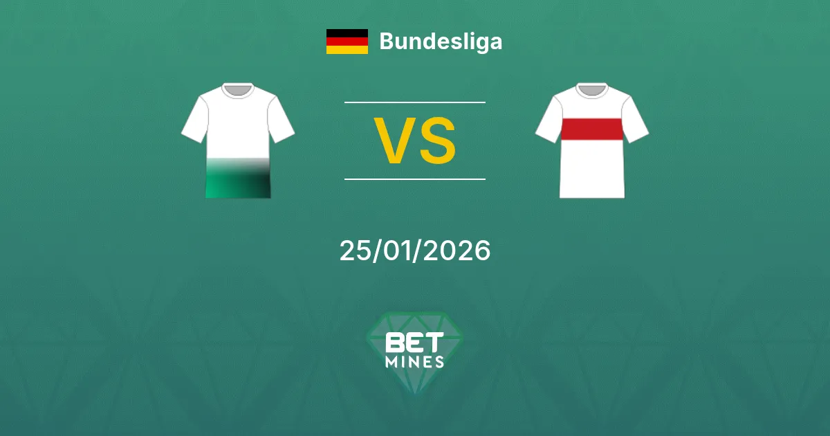 Borussia Mönchengladbach vs VfB Stuttgart Prediction: Match Preview and Analysis | Bundesliga 25-01-2026