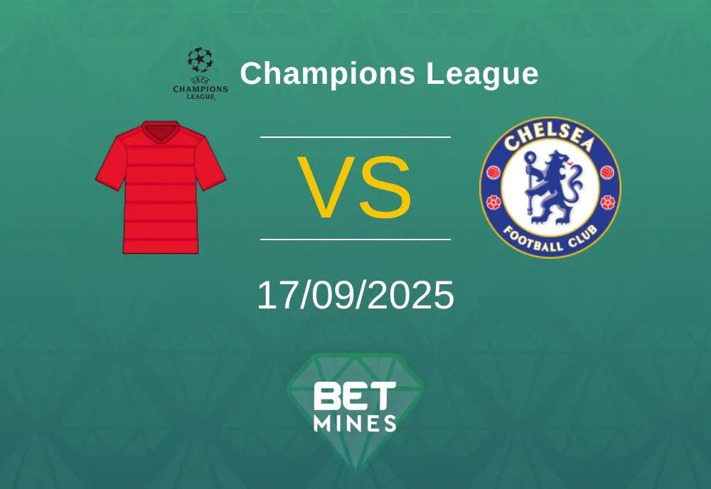 FC Bayern Monaco vs Chelsea Pronostico: Anteprima e Analisi della Partita | Champions League 17-09-2025