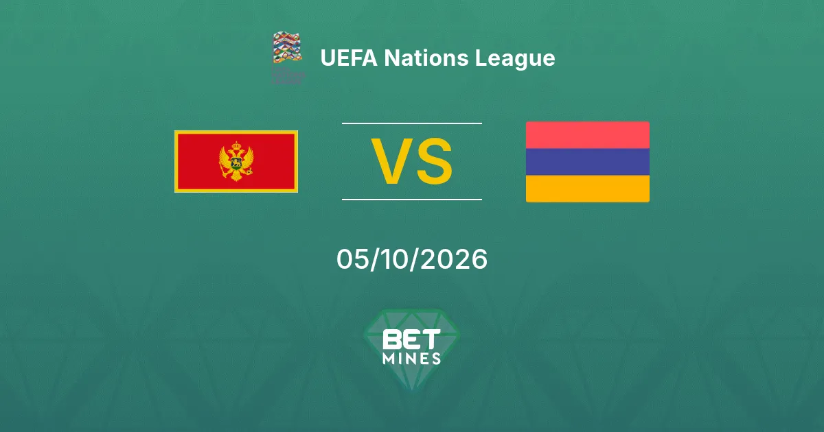 Montenegro vs Armenia Pronóstico: previa y análisis del partido | UEFA Nations League 05-10-2026