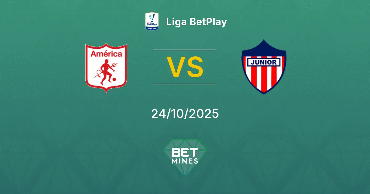 América de Cali vs Junior FC Prediction: Match Preview and Analysis | Liga BetPlay 24-10-2025