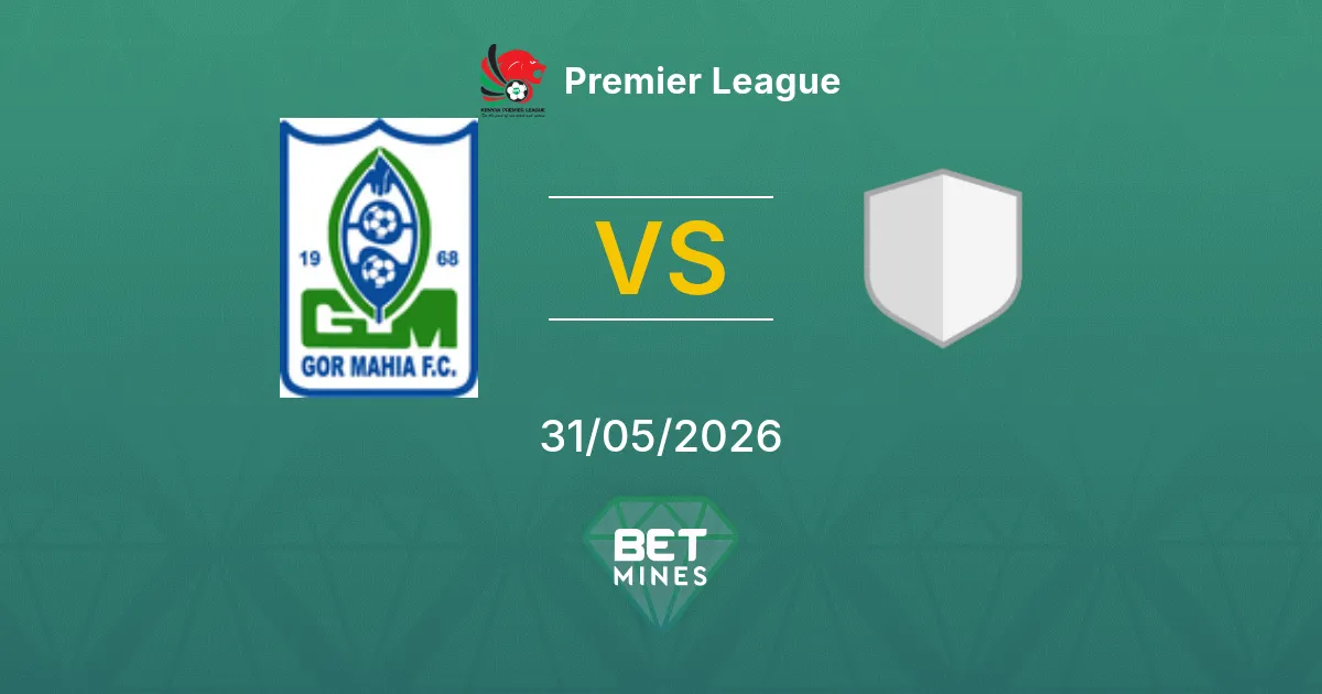 Gor Mahia vs Nairobi United Pronostico: Analisi e Anteprima della Partita | Premier League 31-05-2026