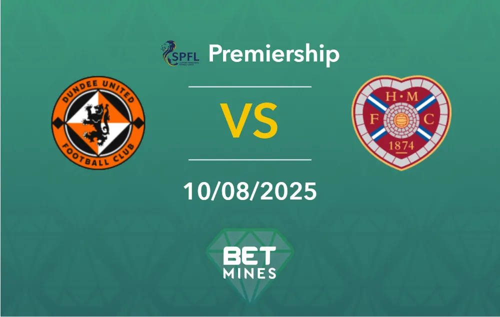 Pronostic Dundee United vs Hearts : Présentation et Analyse du Match | Premiership écossaise, 2e journée