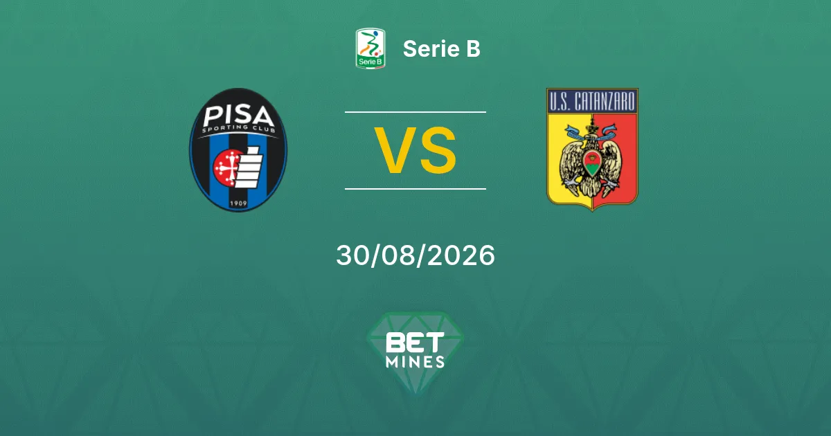 Pronóstico Pisa vs Catanzaro: Previa y Análisis del Partido | Serie B 30-08-2026