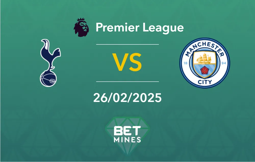 Pronostico Tottenham Hotspur vs Manchester City: Anteprima e Analisi del Match | Premier League