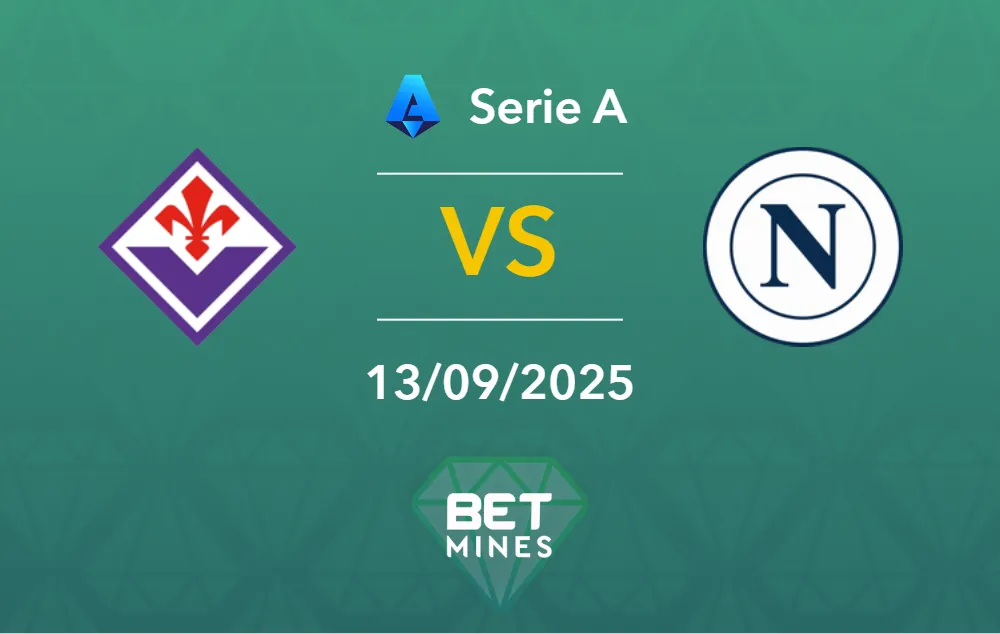 Pronostico Fiorentina vs Napoli: Anteprima e Analisi del Match | Serie A, Giornata 3