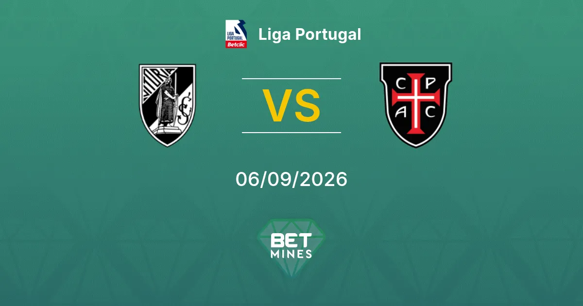 Pronostico Vitória Guimarães vs Casa Pia: Anteprima e Analisi della Partita | Liga Portugal 06-09-2026
