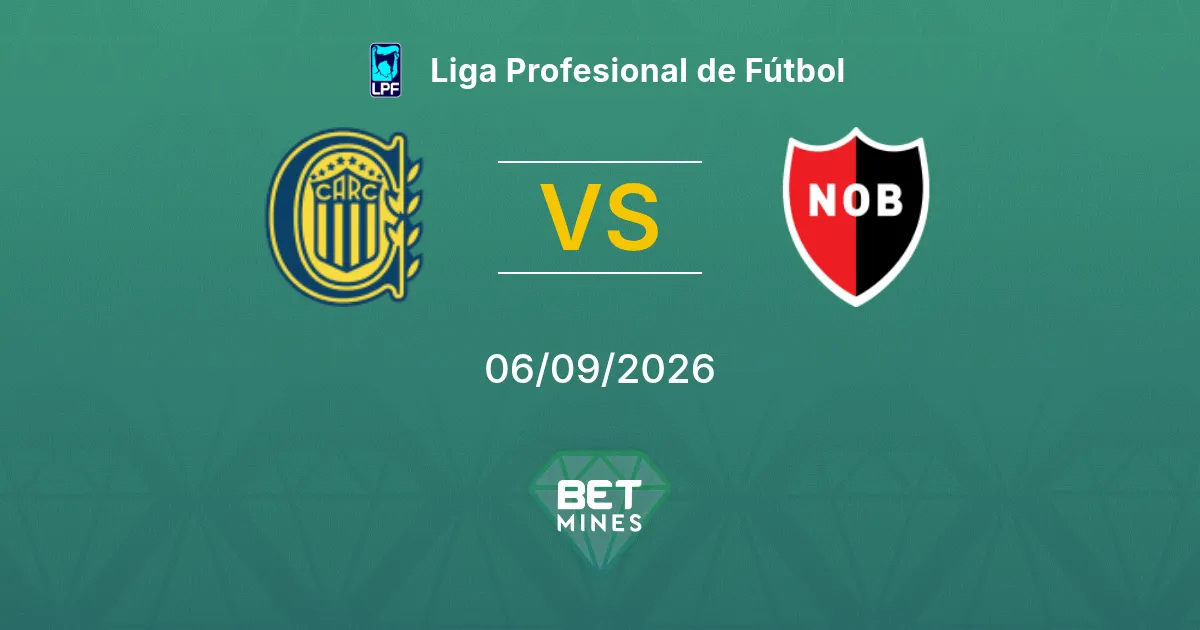 Pronostic Rosario Central vs Newell's Old Boys : Aperçu et Analyse du Match | Liga Profesional de Fútbol 06-09-2026