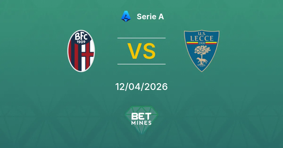 Bologna vs Lecce Pronóstico: Previa y Análisis del Partido | Serie A 12-04-2026