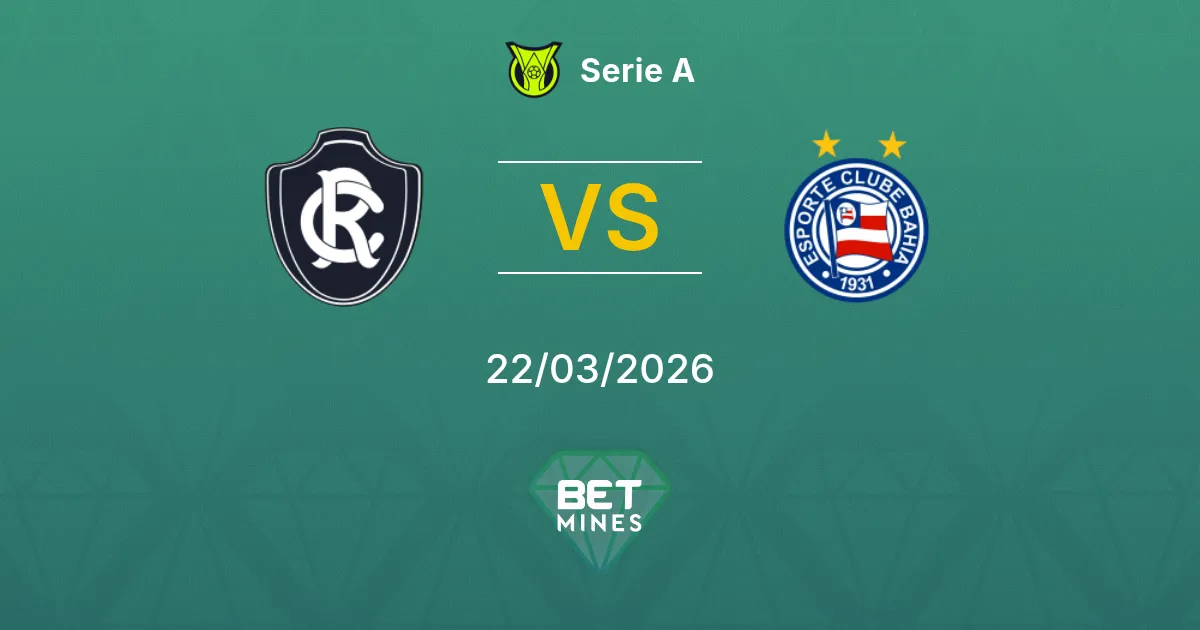 Remo vs Bahia Pronostic : Aperçu et Analyse du Match | Serie A 22-03-2026