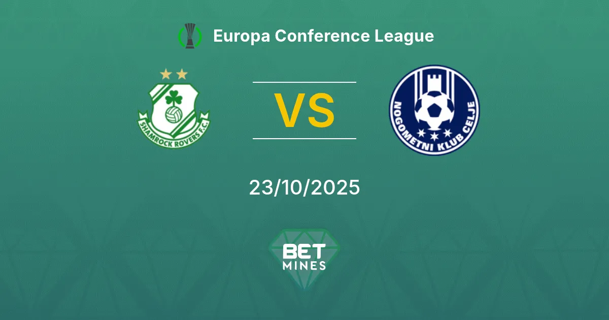 Shamrock Rovers vs Celje Pronostico: Anteprima e Analisi della Partita | Europa Conference League 23-10-2025