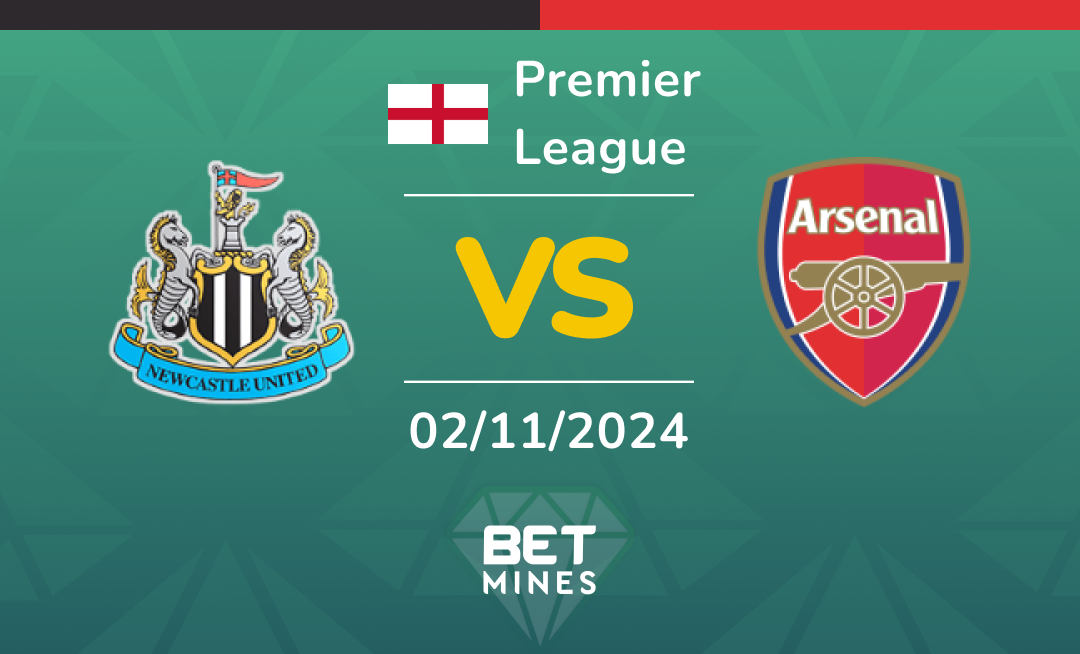 Newcastle United - Arsenal: Analyse et Pronostic du match de Premier League