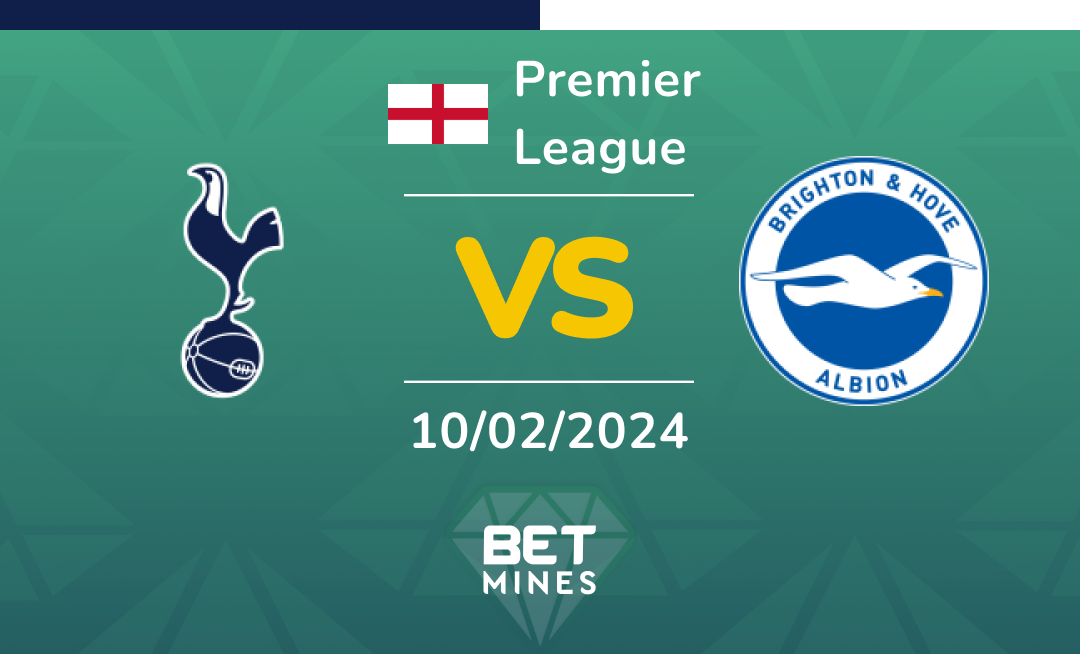 Tottenham Hotspur vs Brighton & Hove Albion: Analysis and Prediction of the Premier League match