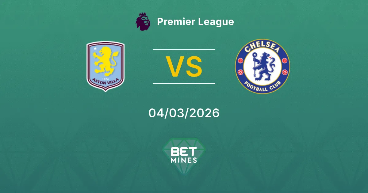 Aston Villa vs Chelsea Prediction: Match Preview and Analysis | Premier League 04-03-2026