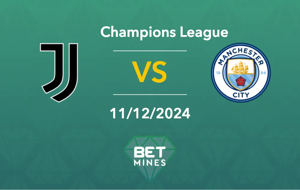 Prédiction Juventus vs Manchester City : aperçu et analyse – UEFA Champions League