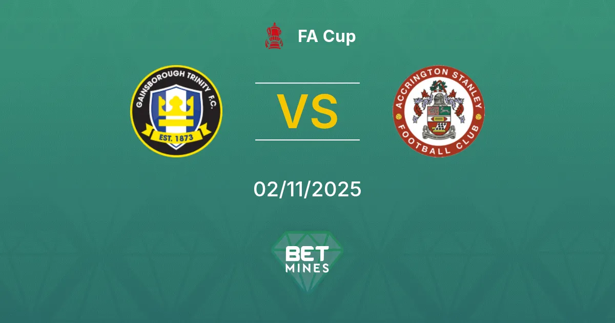 Gainsborough Trinity vs Accrington Stanley Prediction: Match Preview and Analysis | FA Cup 02-11-2025